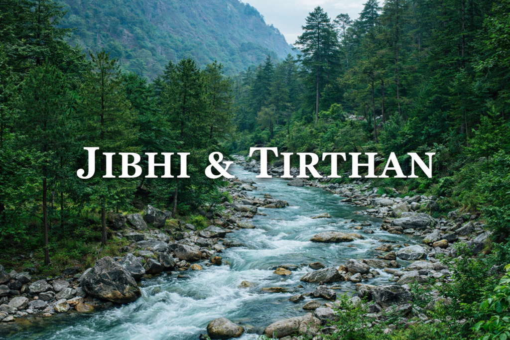 JIBHI AND TIRTHAN VALLEY